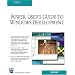 Power User's Guide to Windows Development (Programming Series)