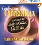 Confessions of a Coffee Bean: The Complete Guide to Coffee Cuisine (Square One Classics)