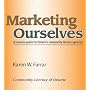 Marketing Ourselves: A resource guide for Ontario'&hellip by Karen Farrar