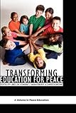 Transforming education for peace