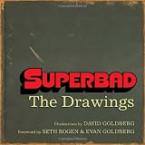 Superbad: The Drawings