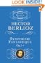 Symphonie Fantastique, Op. 14 (Episode in the Life of an Artist) (Dover Miniature Music Scores)