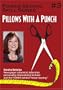 #3 Pillows with a Punch