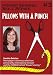 #3 Pillows with a Punch