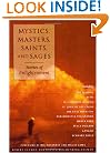 Mystics, Masters, Saints, and Sages: Stories of Enlightenment