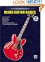 The Ultimate Beginner Series: Blues Guitar Basics, Steps One & Two Combined