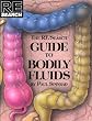 The Re/Search Guide to Bodily Fluids (Re/Search ; #16)