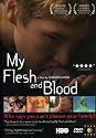 My Flesh and Blood