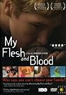 My Flesh and...