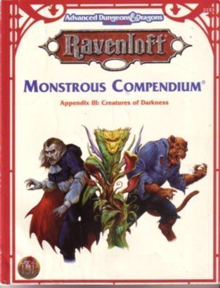 Monstrous Compendium Appendix III: Creatures of Darkness (Advanced Dungeons & Dragons, 2nd Edition, Ravenloft Accessory/2153) (No 3)