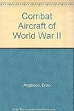Combat aircraft of World War II