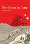 Two Kinds of Time