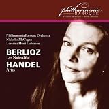 Nicholas McGegan, Lorraine Hunt-Lieberson Philharmonia Baroque Orchestra Berlioz: Les nuits d'&Atilde;&copy;t&Atilde;&copy; - Handel: Arias
