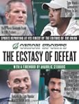 The Ecstasy of Defeat: Sports Reporti...