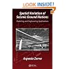Spatial Variation of Seismic Ground Motions: Modeling and Engineering Applications (Advances in Engineering Series)