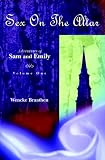 Sex on the Altar: Adventures of Sam and Emily