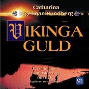 Vikingaguld [Viking Gold] | [Catharina Ingelman- Sundberg]