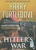 Hitler's War (War That Came Early)
