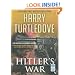 Hitler's War (War That Came Early)