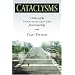 Cataclysms: A History of the Twentieth Century from Europe's Edge (George L. Mosse Series)