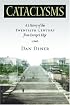 Cataclysms: A History of the Twentieth Century from Europe's Edge (George L. Mosse Series)