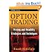 Option Trading: Pricing and Volatility Strategies and Techniques (Wiley Trading)