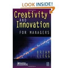 Creativity and Innovation for Managers