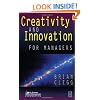 Creativity and Innovation for Managers