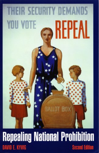 Repealing National Prohibition: Second edition (Wick poetry first book series)