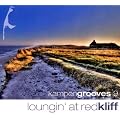 Kampengrooves 9-Loungin' at Redkliff