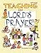 Teaching the Lord's Prayer