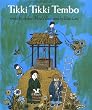 Tikki Tikki Tembo