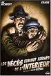 Les V�c�s �taient ferm�s de l'int�rieur