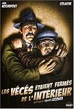Les V�c�s �taient ferm�s de l'int�rieur