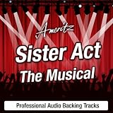 Sister Act (The Musical) - Karaoke Version