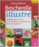 Mon premier Bescherelle illustré : GS, CP, CE1 5-7 ans