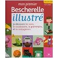 Mon premier Bescherelle illustr� : GS, CP, CE1 5-7 ans