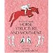 Horse Structure and Movement