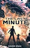 The last minute