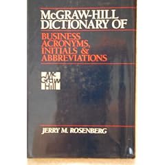 McGraw-Hill Dictionary of Business Acronyms, Initials and Abbreviations