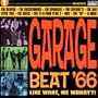 Garage Beat '66 1: Like What Me Worry