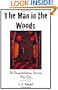 The Man in the Woods: The Recapitulation Diaries