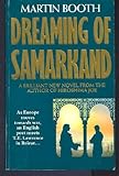 Dreaming of Samarkand