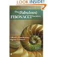 The Fabulous Fibonacci Numbers by Alfred S. Posamentier and Ingmar Lehmann