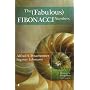 The Fabulous Fibonacci Numbers