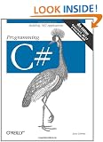 Programming C#: Building .NET Applications with C#