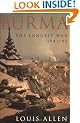 Burma: The Longest War 1941-45