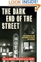 The Dark End of the Street: New Stories of Sex and Crime by Today's Top Authors