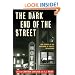 The Dark End of the Street: New Stories of Sex and Crime by Today's Top Authors