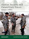 Russian security and paramilitary forces since 1991